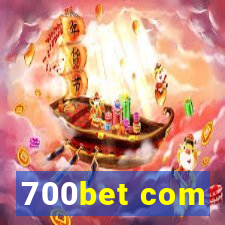 700bet com